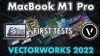 MacBook M1 Pro Vectorworks 2022 AWESOME First Tests