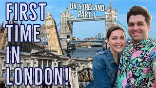 First Time in London  UK & Ireland Trip  May 2023