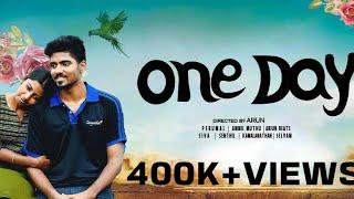 ஒரு நாள்  one day  oru naal - Tamil short film  STC  Arun