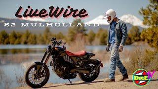 LiveWire S2 Mulholland #DicEtv