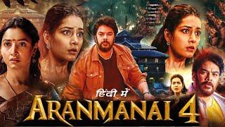 Aranmanai 4 Full Movie in Hindi 2024 story & review  Sundar C. Tamannaah Bhatia Raashii Khanna 