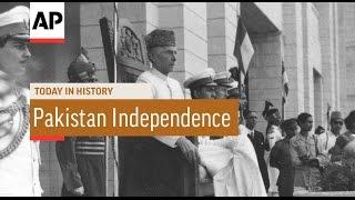 Pakistan Independence - 1947  Today in History  14 Aug 16