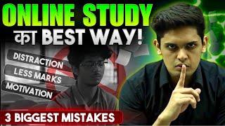 3 Tips to Study Online Effectively Dont Do These Mistakes Prashant Kirad