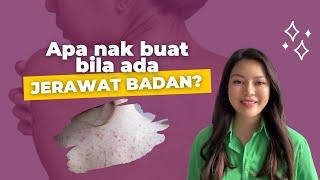 Beauty Tips  Apa nak buat bila ada Jerawat Badan ?