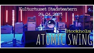 ATOMIC SWING  Stockholm concert 29.04.2023