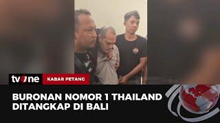 Video Amatir Detik-detik Penangkapan Buronan No. 1 Thailand  Kabar Petang tvOne
