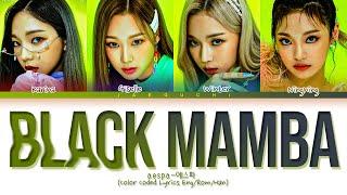 aespa Black Mamba Lyrics 에스파 Black Mamba 가사 Color Coded Lyrics