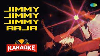 Jimmy Jimmy Jimmy Aaja - Karaoke With Lyrics  Parvati Khan  Bappi Lahiri  Old Hindi Song Karaoke