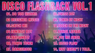 DISCO FLASHBACK VOL.1  DISCO 80S REMIX 2022