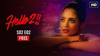 Hello হ্যালো Season 2 Episode 2  Raima Priyanka Joy  Free Episode  hoichoi