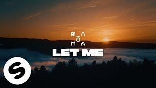 Matoma - Let Me Official Audio