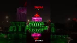 Delhi Nights #shortsfeed #shorts #shortvideo #shortsvideo