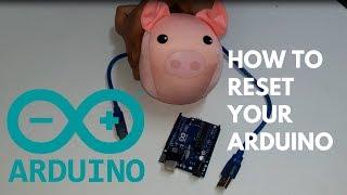 How To ClearReset your Arduino TUTORIAL
