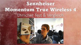 Sennheiser Momentum True Wireless 4 - Ausführlicher Test der klanglichen Brillanz