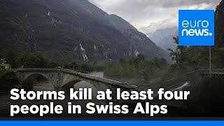 Storms kill at least four people in the southern Alps in Switzerland  euronews 