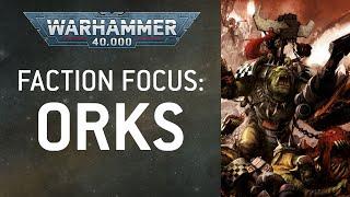 Faction Focus Orks – Warhammer 40000