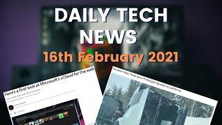 Daily Tech News  Tesla Semi-Truck  Microsoft X-Cloud  16th Feb 21