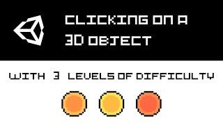 Clicking on a 3D object UnityC# tutorial