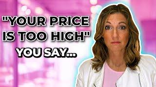 When Client Says Your Price Is Too High” And You Say…  Discovery Call Objections