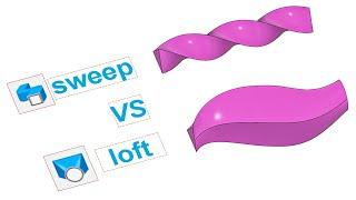 Fusion 360 - Sweep VS Loft