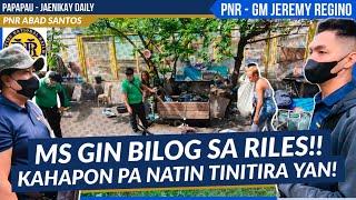 RILES CLEARING OPERATION ANTITIGAS ng ulo ang KULIT talaga oh  pnr  papapau