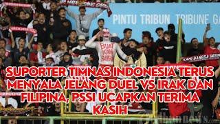 Suporter Timnas Indonesia Terus Menyala Jelang Duel Vs Irak dan Filipina PSSI Ucapkan Terima Kasih