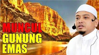 Tanda Kiamat Dah Dekat Muncul GUNUNG EMAS Di Iraq - Ustaz Wadi Annuar