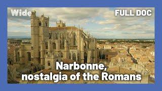 What the Romans brought to Colonia Narbo Martius  WIDE  FULL DOCUMENTARY