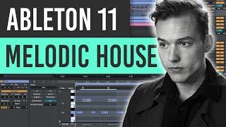 Ableton Live 11 - How To Melodic House Beginners Tutorial Ben Böhmer