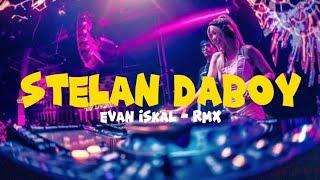 STELAN DABOY  Evan iskaL - Rmx   ReggaeJump 