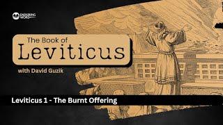 The Burnt Offering – Leviticus Chapter 1