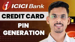 Icici Credit Card Pin Generation Online  Icici Credit Card Ka Pin Kaise Generate Kare