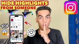 How To Hide Highlights on Instagram From Someone  How To Hide Highlights on Instagram