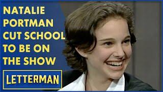 Natalie Portman Cut School To Be On The Show  Letterman