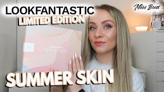 LOOK FANTASTIC SUMMER SKIN BEAUTY BOX WORTH £160 APRIL 2022 UNBOXING LIMITED EDITION - MISS BOUX