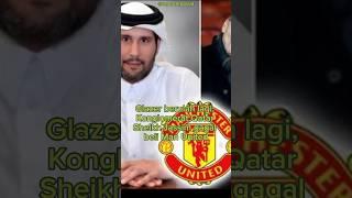 Manchester United batal dibeli Syeikh Jassim asal Qatar? Karna Glazer?