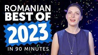 Learn Romanian in 90 minutes - The Best of 2023