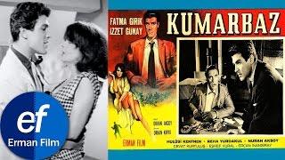 Kumarbaz 1965 - Fatma Girik & İzzet Günay