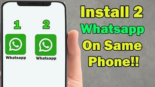 How to Use Two WhatsApp Accounts on One Phone 2024 Update