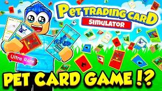 I Got THE RAREST PET CARDS In Pet Trading Card Simulator