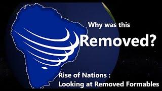 ALL REMOVED FORMABLE  and why   Rise of Nations