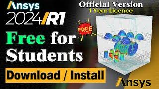 How to Download & Install Ansys 2024v  Free for Students