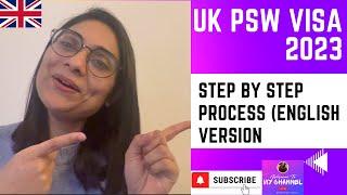 UK PSW Visa Application Step by Step Process 2023 English Version