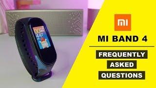 Mi Band 4 Frequently Asked Questions - Watch this before buying All About Mi