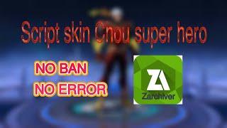 Script skin Chou Super hero Full Effect and sound  Mobile legends