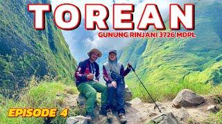 GUNUNG RINJANI TURUN VIA TOREAN TERBARU 2024