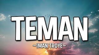 IMAN TROYE - TEMAN LYRICS