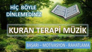 BAŞARI MOTİVASYON VE RAHATLAMA  KURAN TERAPİ MÜZİK  GİZLİ TELKİN #kuranterapisi #holyquran