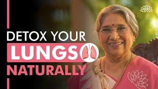 How to Detox Your Lungs Naturally at Home  Dr. Hansaji Yogendra