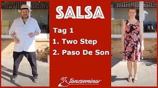 Salsa Tanzen lernen  Tag 1  Two Step und Paso de Son